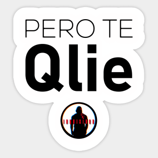 Te qlie Sticker